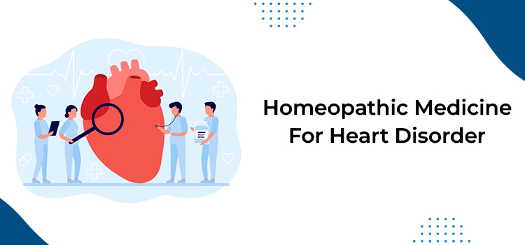 How effective is homeopathy treatment for heart disorder?