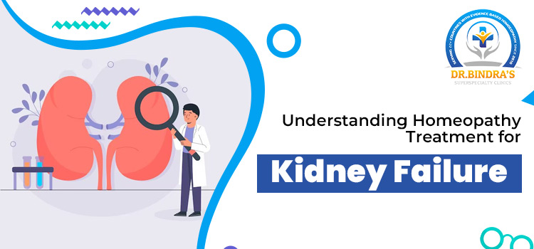 Understanding Homeopathy Treatment for Kidney Failure